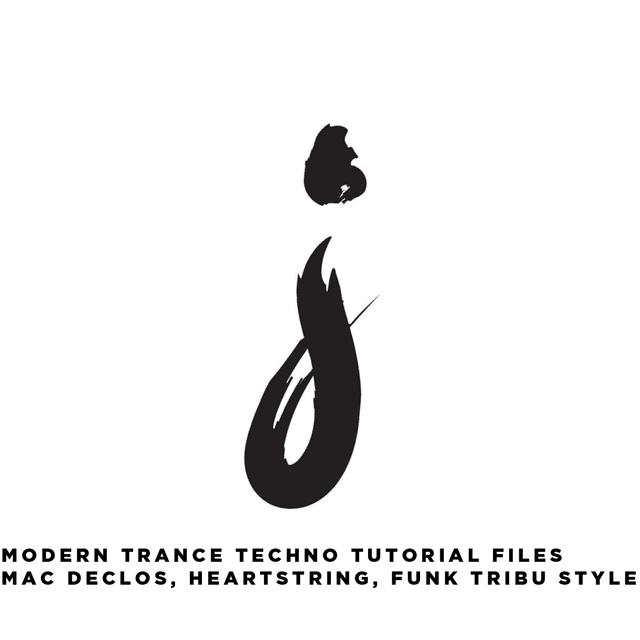 Mac Declos x David Lohlein x Funk Tribu Trance Techno Tutorial 2 Files 