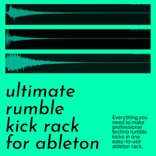 Ultimate Techno Rumble Kick Rack For Ableton - Electronic Samples