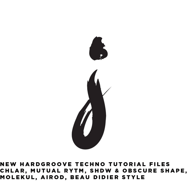 Beau Didier x Funk Assault x Chlår Hardgroove Techno Tutorial Files + Template