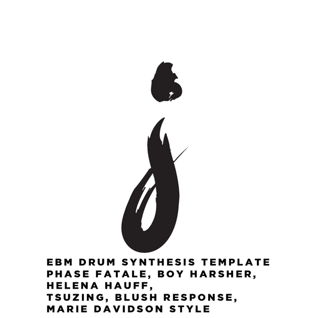 POWERFUL EBM DRUM SYNTHESIS TEMPLATE [Phase Fatale, Boy Harsher, Helena ...