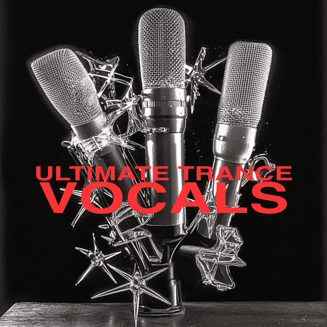 Ultimate Trance Vocals [Key & BPM Labeled Vocal Kits + Ableton Vocal Rack]