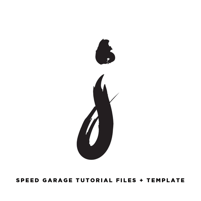 Speed Garage [Interplanetary Criminal, Y U QT, Diffrent Style] Tutorial Files + Template