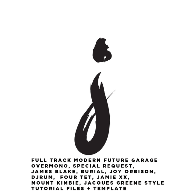 NEW FULL TRACK Future Garage [FRED AGAIN, Overmono, Special Request, James Blake, Burial, Joy Orbison, DjRUM, Four Tet Style] Tutorial Files + Template