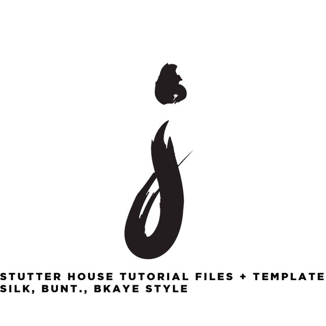 Stutter House Tutorial Files + Template [Silk, Bunt, Bkaye Style]