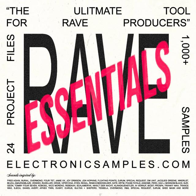 Rave Essentials