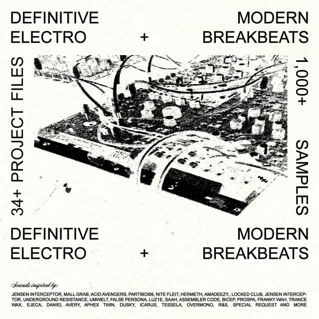 Definitive Modern Electro & Breakbeats [1,000+ Samples, Loops, Projects, Midi, Presets + More]